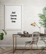 Load image into Gallery viewer, Jai Guru Deva Om print, spiritual prints, black and white mantra Ohm, meditation poster, yoga studio decor, Printable wall art, Sanskrit