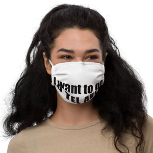 I want to go to Tel Aviv Face mask